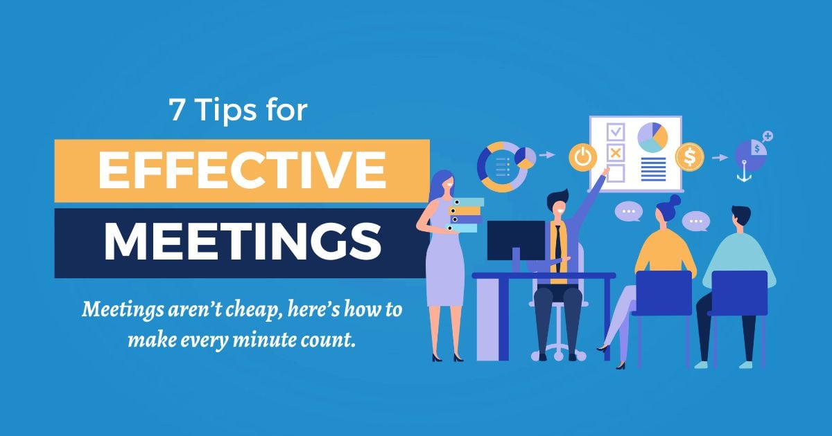 Seven Tips For Effective Meetings